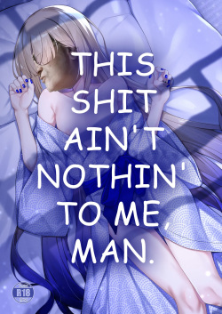 Motto Captain to Iroiro Ecchi Hon | This shit ain't nothin' to me, man