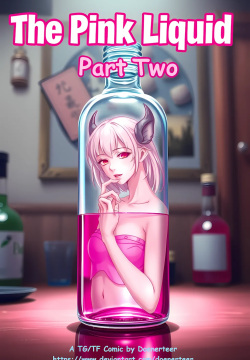 The Pink Liquid Part 2