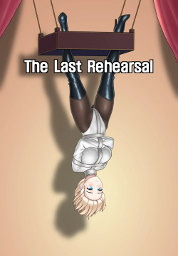 The last rehearsal
